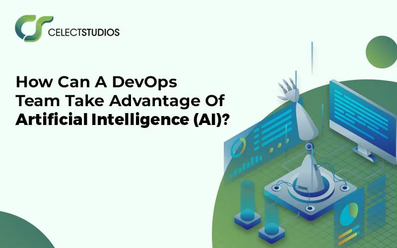 how-can-a-deveops-team-tak-advantage-of-AI